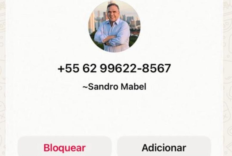 pré-candidato a prefeito, Sandro Mabel, está sendo usado por um número desconhecido, para aplicar golpes por meio do WhatsApp.