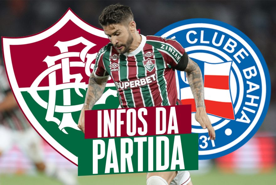 bahia-x-fluminense3A-provaveis-escalacoes2C-arbitragem2C-onde-assistir-e-mais