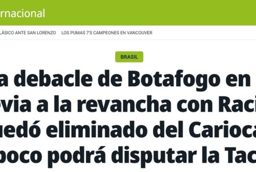 botafogo-eliminado-no-carioca-e-destaque-na-imprensa-argentina-antes-da-recopa3A-22desastre-a-vista22