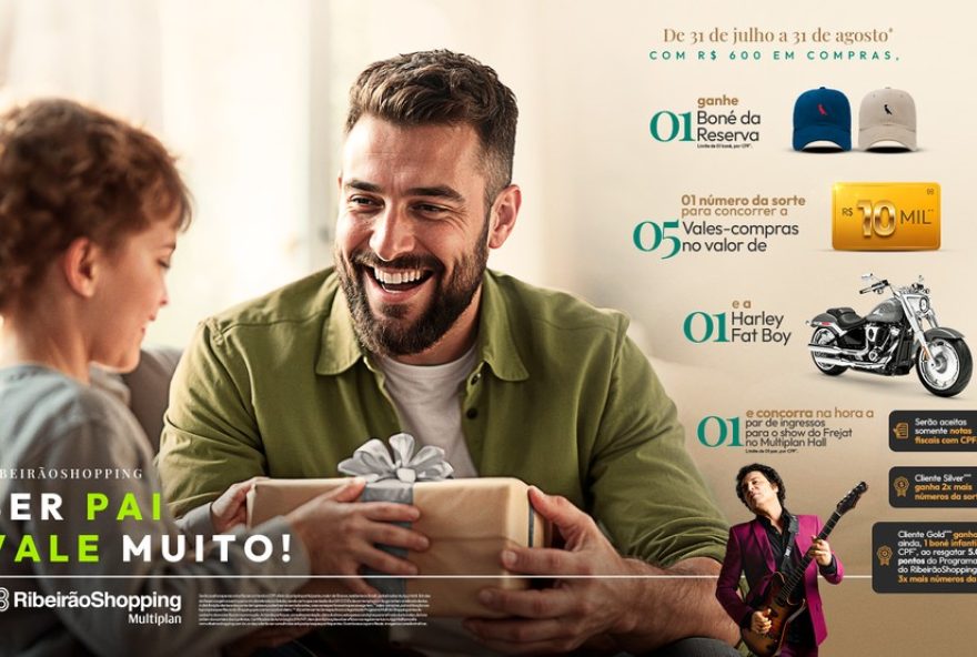 dia-dos-pais-no-ribeiraoshopping3A-celebre-com-premios-incriveis-e-show-do-frejat-ganhe-brindes-exclusivos-e-vales-compra-de-r2410-mil.-venha-participar