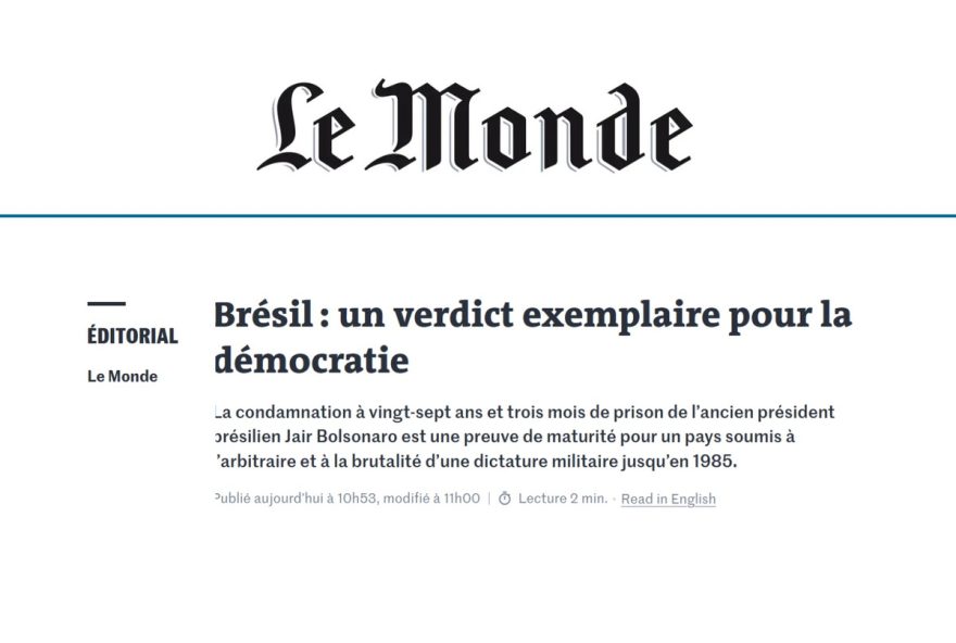 jornal-frances-le-monde-elogia-julgamento-de-bolsonaro-como-veredicto-exemplar-para-a-democracia