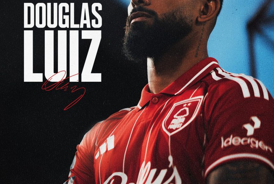 nottingham-forest-anuncia-contratacao-de-douglas-luiz-e-reforcos-brasileiros-para-a-temporada-252F26