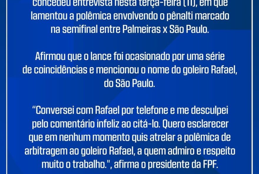 presidente-fpf-se-desculpa-com-goleiro-rafael-do-sao-paulo-apos-comentario-polemico-de-arbitragem3A-entenda-a-situacao